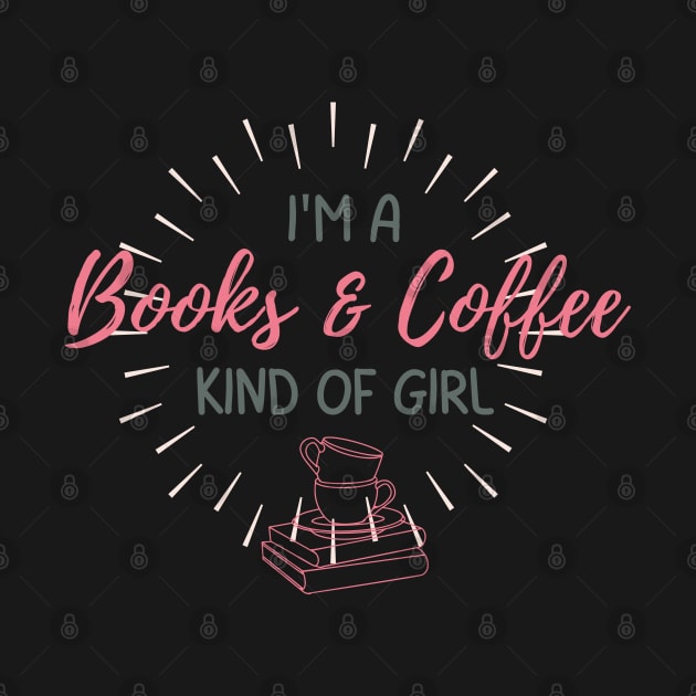 Books and Coffee Kind of Girl by TheBookishBard