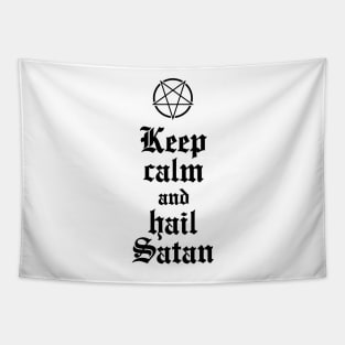 Keep calm and hail Satan No.2 (black) Tapestry