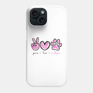 Peace Love Maltipoo Phone Case