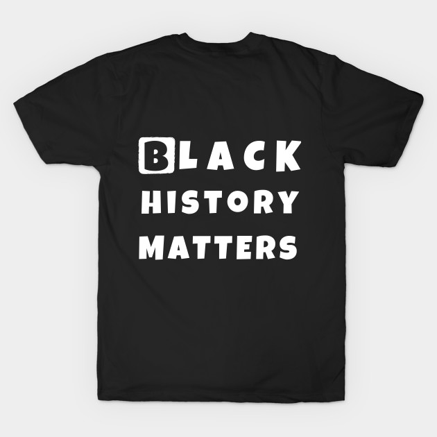 Disover Black History Shirt BLM Jacob Blake Anti Racist Black History Martin Luther Equal Rights African American Black Women Feminism Donald Trump Black Power Funny Feminist Justice Birthday Gift - Blm Black Lives Matter - T-Shirt