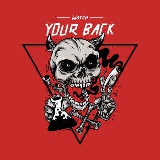 Watch Your Back T-Shirt