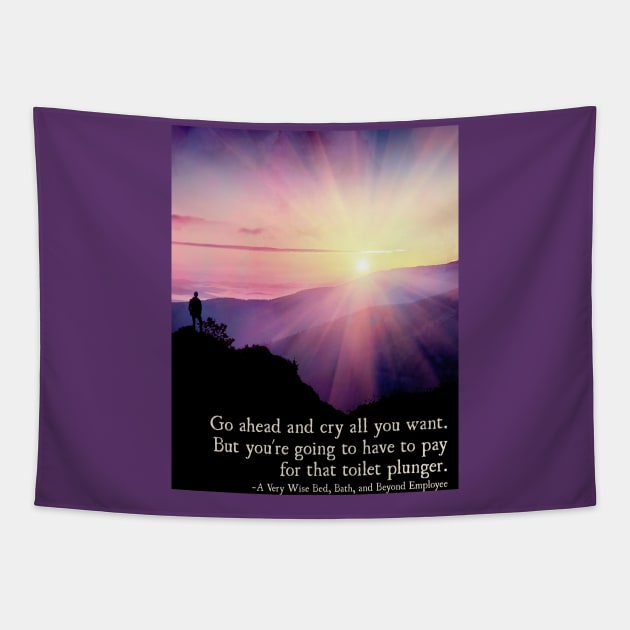 The Good Place Wisdom - Cry all you want... Tapestry by Thistle997