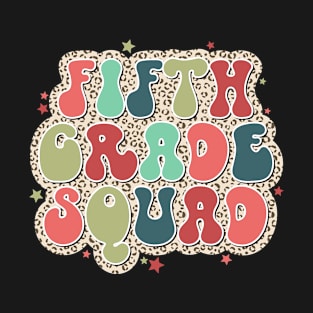 Fifth Grade Squad T-Shirt