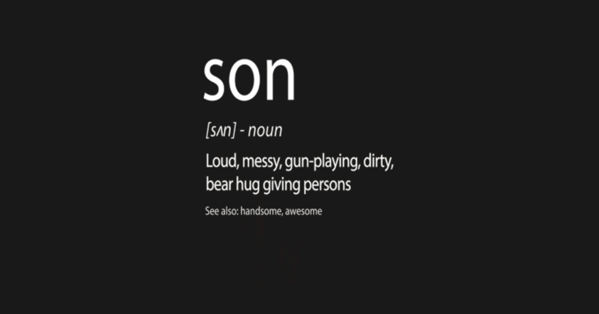 Son Definition Shirt Parent Gift For Child Boys Male Kids ... Son Definition Shirt