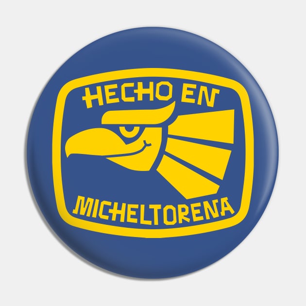 Gold 'Hecho en Micheltorena' Pin by micheltorena
