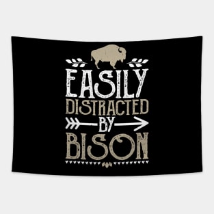 Easily distracted by bison Tapestry