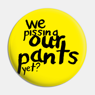 Pee Pee Pants City Pin