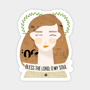 "Bless The Lord, O My Soul" Christian Encouragement Magnet