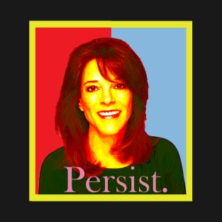 persist T-Shirt