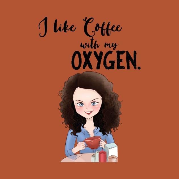 Coffee with My Oxygen by papillon