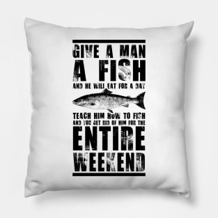 Give a man a fish Pillow