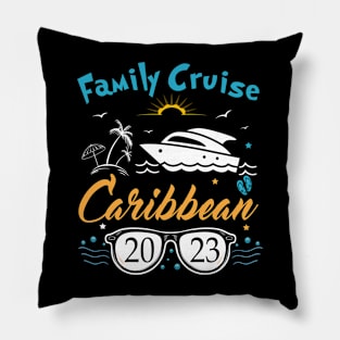 Family Cruise Caribbean 2023 Caribbean Vacay Cruise Squad Pillow