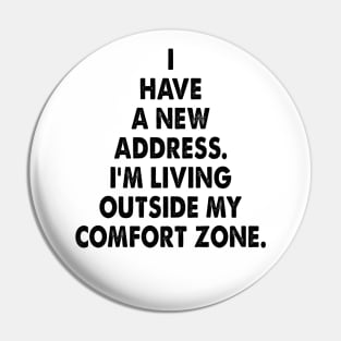 Comfort Zone - motivational and inspirational message Pin