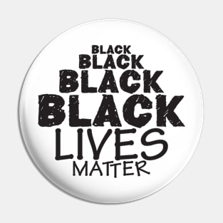 Black Lives Matter Shirt White T-Shirt Pin