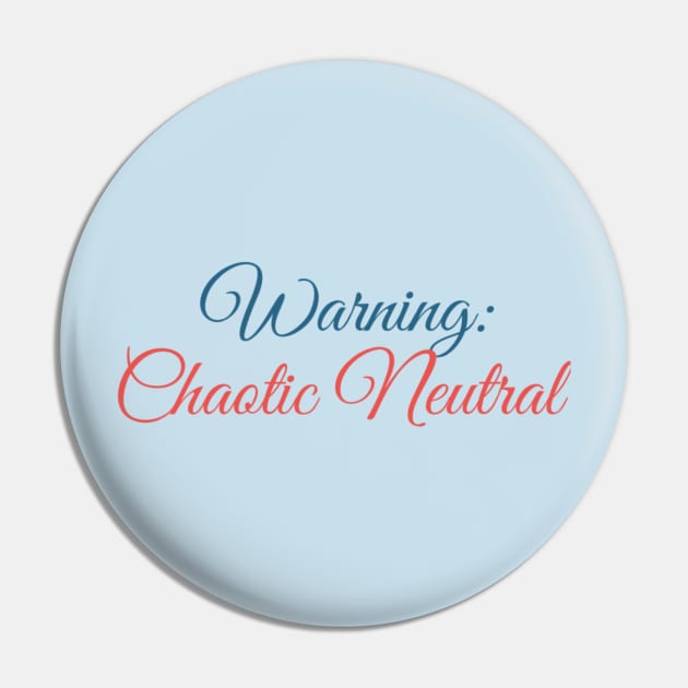 Chaotic Neutral Pin by GFX ARTS CREATIONS