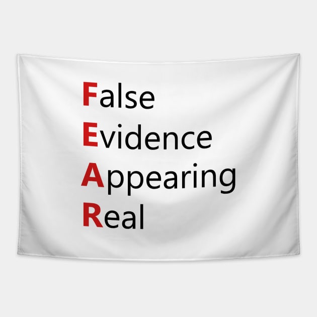 FEAR - False Evidence Appearing Real Tapestry by AustralianMate