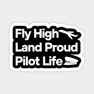 Pilot life Magnet