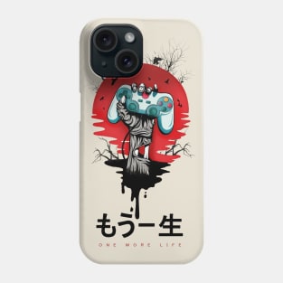 One More Life Phone Case