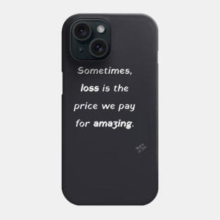 Price We Pay Phone Case