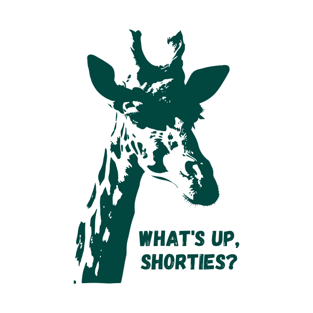 What's Up Shorties - giraffe design by LoffDesign