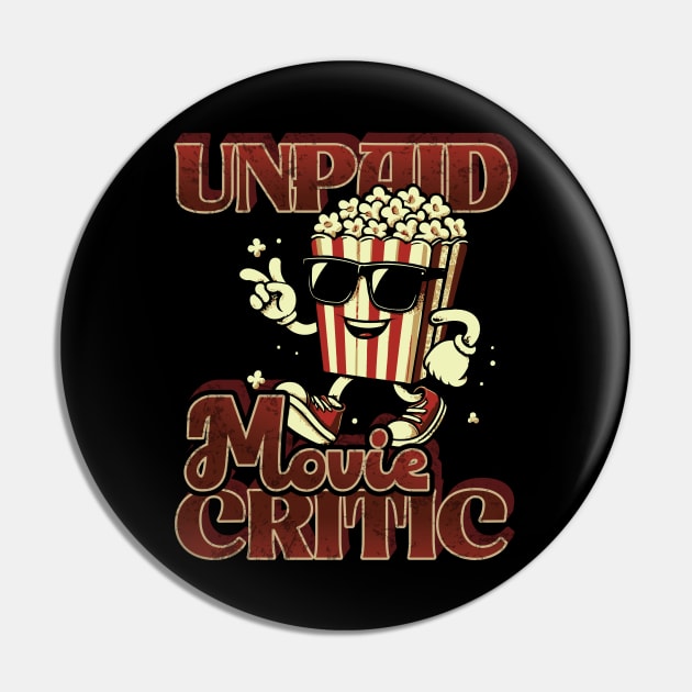 Unpaid Movie Critic // Vintage Film lover Pin by Trendsdk