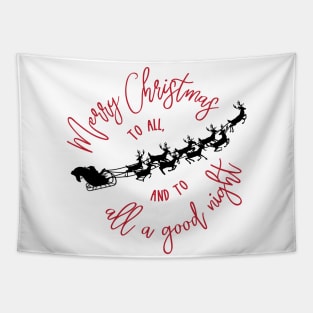 Merry Christmas to All © GraphicLoveShop Tapestry