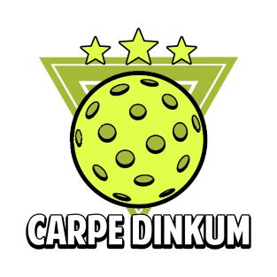 Pickleball Gifts Carpe Dinkum funny Pickleball Shirt T-Shirt