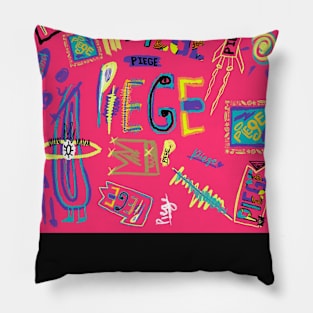 Piege 6 Pillow