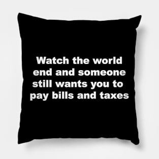 Bills and Taxes Pillow