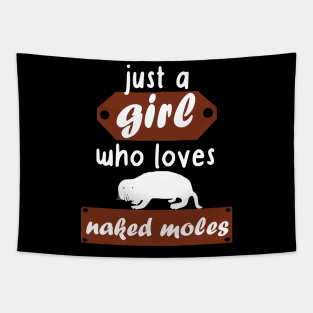 Girl Loves Naked mole naked mole rat women gift Tapestry