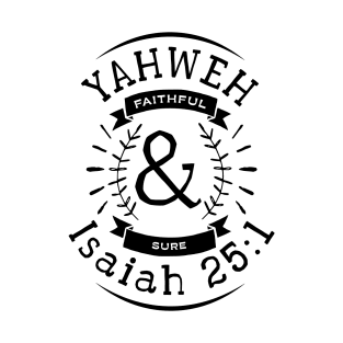 Yahweh Faithful & Sure - Black Text Unisex Christian Cotton T-Shirt, Fun Retro Imagery, Trendy Spiritual Shirt, Christian Apparel, Comy, Soft T-Shirt