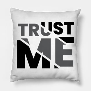 Trust me cut effect typography design Pillow