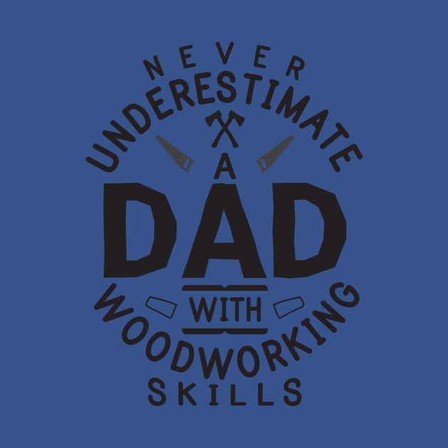 Disover Funny Woodworking Carpentry T-Shirts For Carpenter