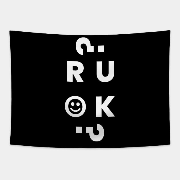 R U OK? Tapestry by ezral