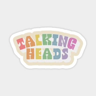 Talking Heads / Retro Style Fan Art Design Magnet