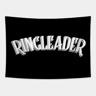 RINGLEADER - Boss/Leader Design Tapestry