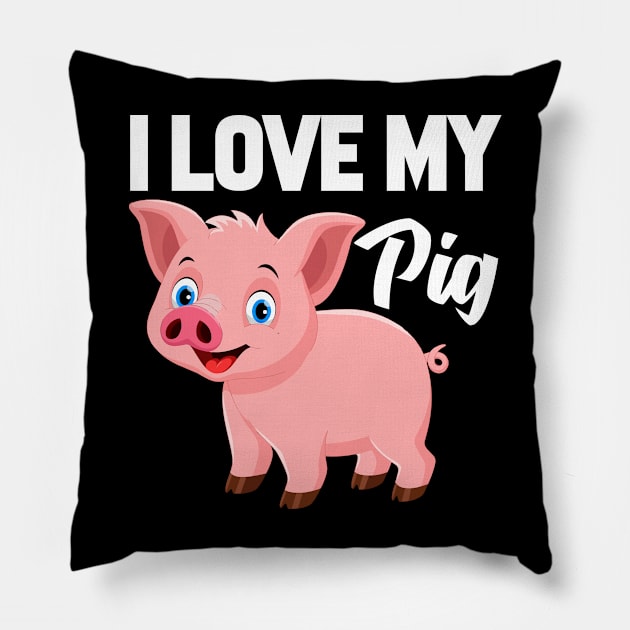 I Love My Pig Pillow by williamarmin