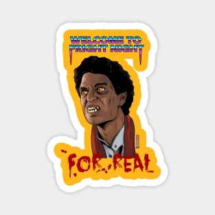 welcome to fright night Magnet