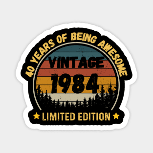 Vintage 1984 Limited Edition 40th Birthday 40 Years Old Gift Magnet