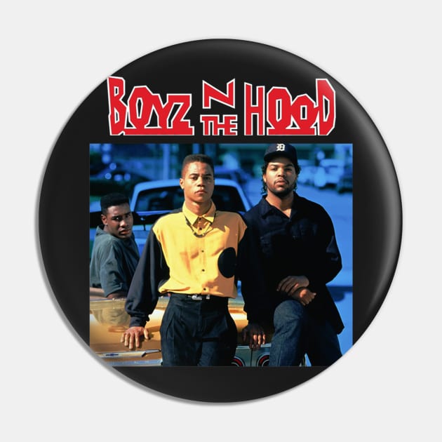 Boyz N The Hood Pin by herdonmmon