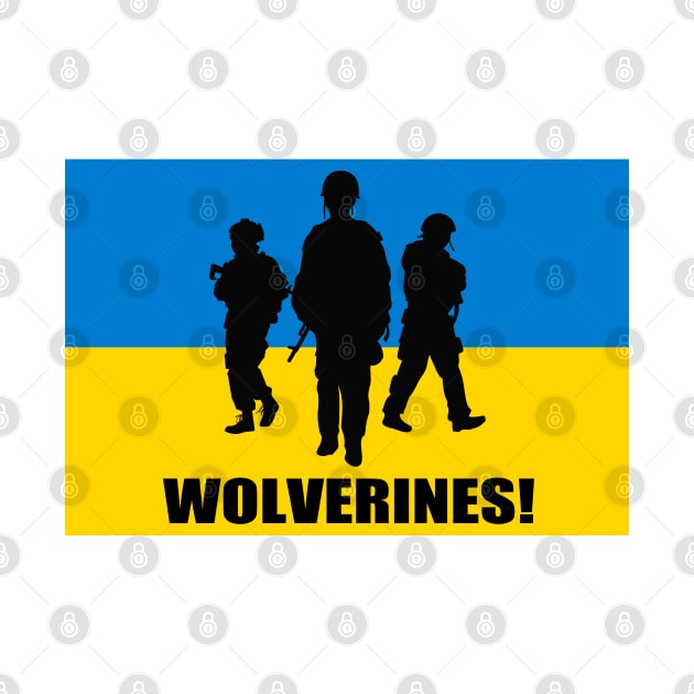 Ukraine Wolverines! by Vladimir Zevenckih