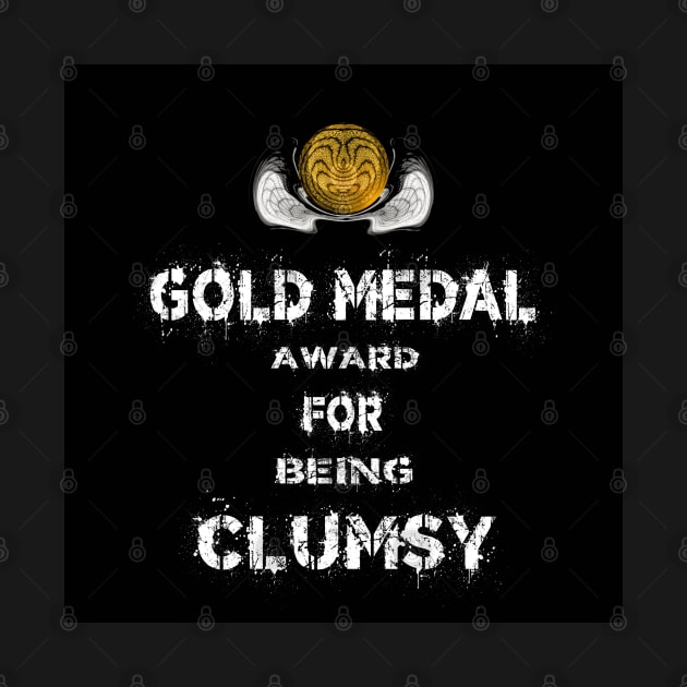 Gold Medal for Being Clumsy Award Winner by PlanetMonkey