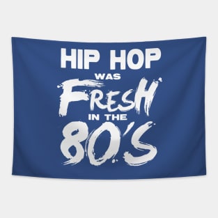 Hip Hop was FRESH in the 80's Tapestry