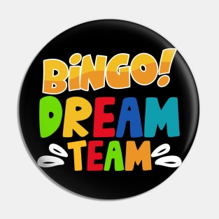 Bingo Dream Team T shirt For Women Pin