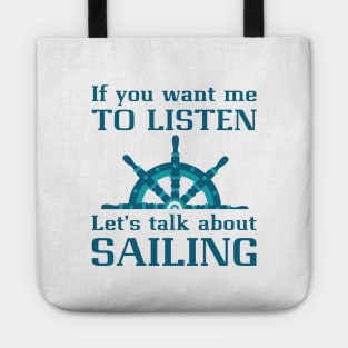 Talk About Sailing Tote