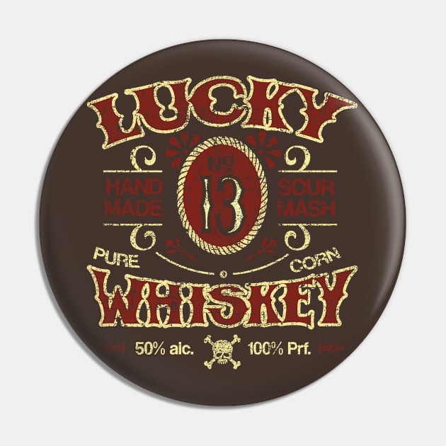 Lucky Whiskey, distressed and faded Pin by MonkeyKing