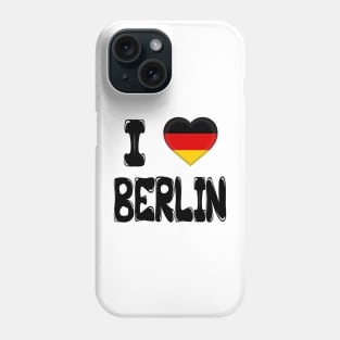 I Love Berlin Phone Case