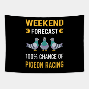 Weekend Forecast Pigeon Racing Race Tapestry