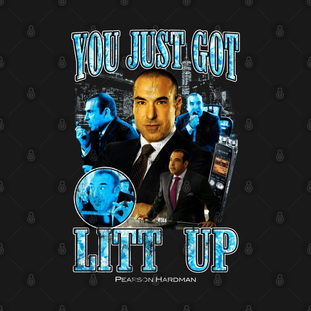 You Just Got Litt Up Suits Tv Show by BVNKGRAPHICS