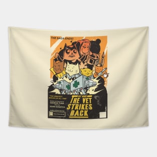 CAT WARS - THE VET STRIKES BACK Tapestry